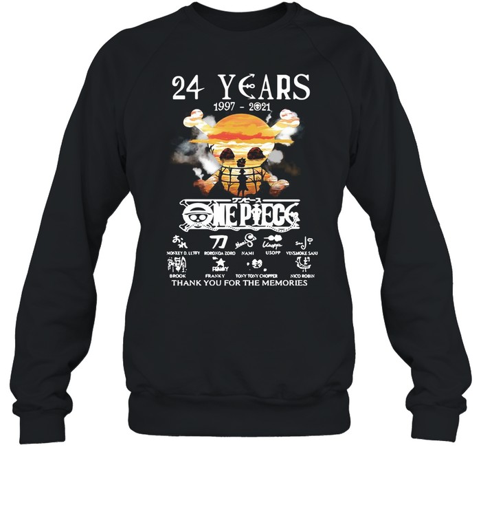 One Piece 24 Years 1997 2021 Signatures Thank You For The Memories shirt Unisex Sweatshirt