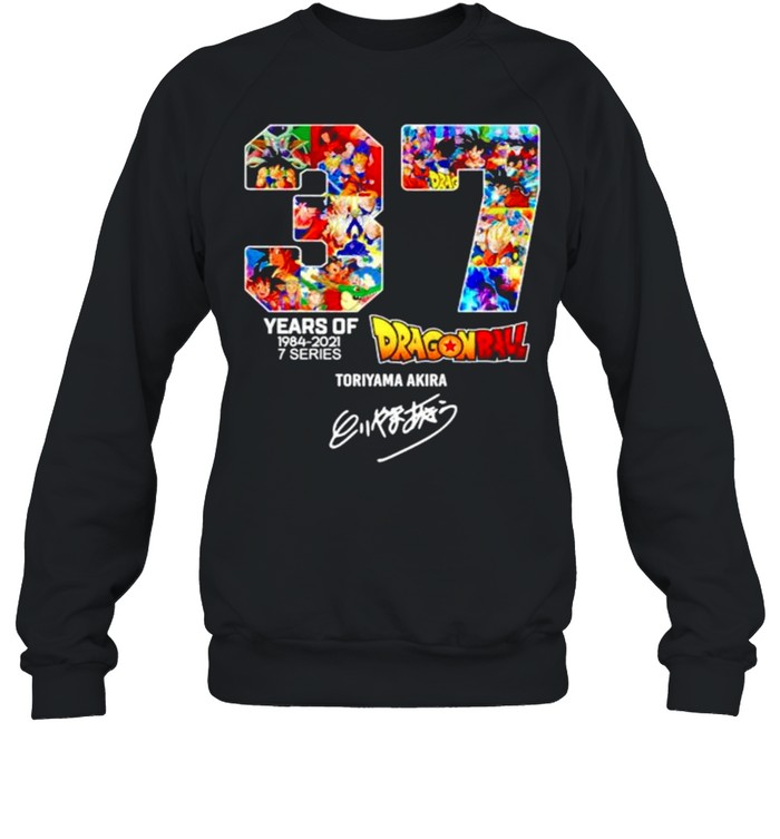 37th Years of Dragon Ball 1984-2021 signature shirt Unisex Sweatshirt