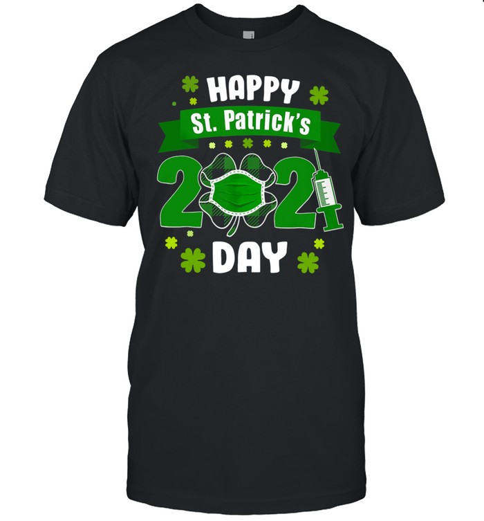Happy St Patrick’s Day 2021 Face Mask With Covid-19 shirt