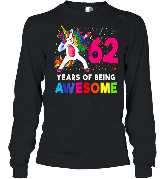 62nd Birthday Dabbing Unicorn Party 62 Years Old shirt Long Sleeved T-shirt
