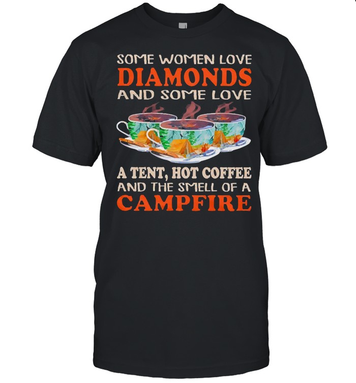 Some women love diamonds and some love shirt