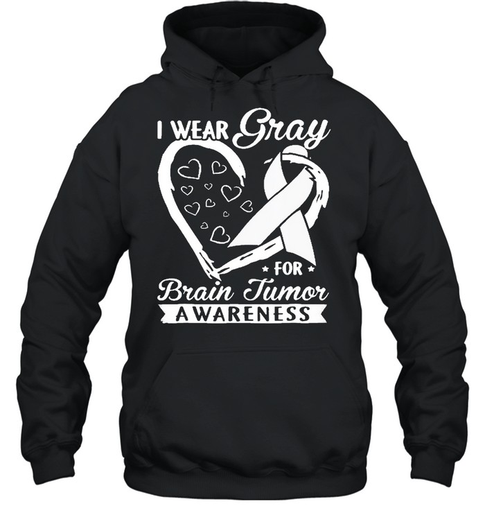 I Wear Gray For Brain Tumor Awareness  Unisex Hoodie