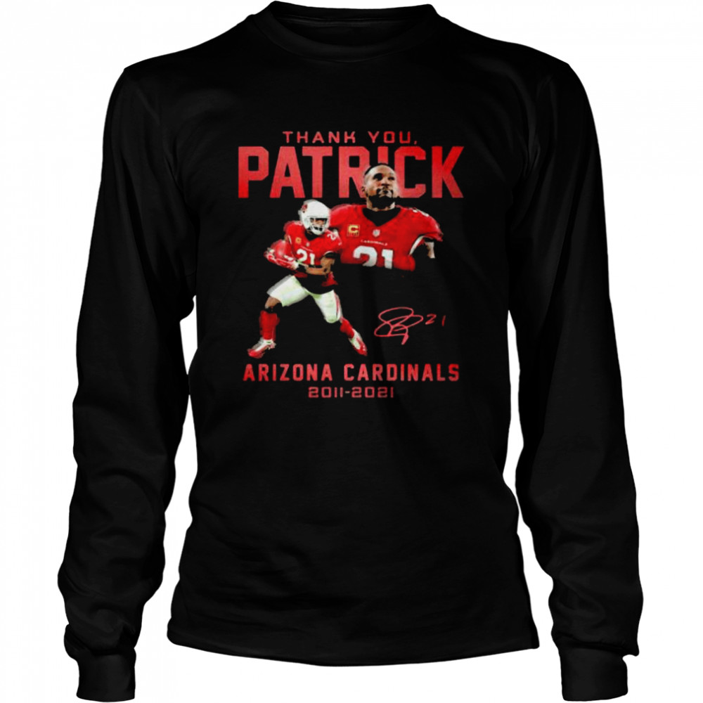 Thank You Patrick Arizona Cardinals 2011 2021 Signature  Long Sleeved T-shirt