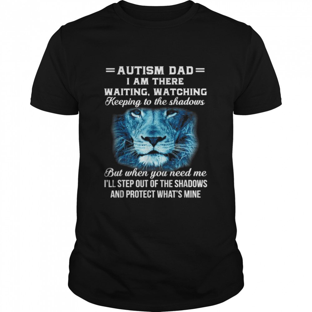 AUTISM DAD Shirt