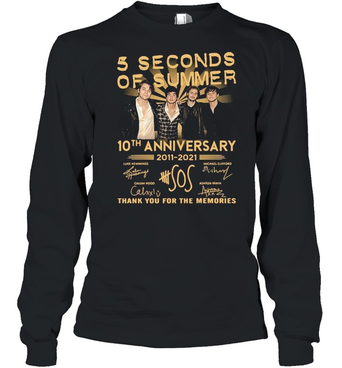 5 Seconds OF Summer 10th anniversary 2011-2021 signature thank you for the memories T-shirt Long Sleeved T-shirt