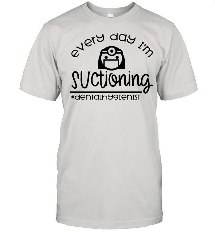 Everyday I'm Suctioning shirt Classic Men's T-shirt