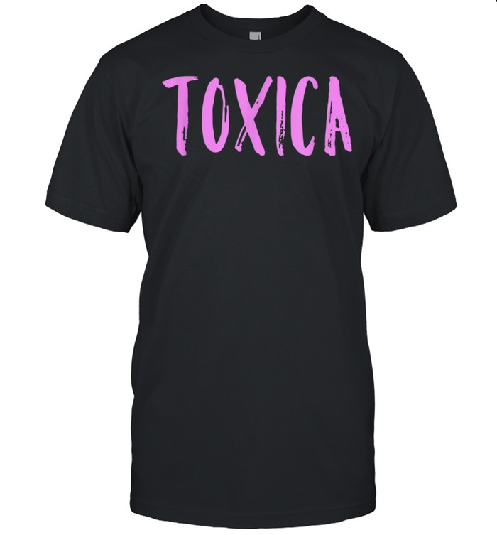 Toxica Spanish Toxic Mexican shirt Classic Men's T-shirt