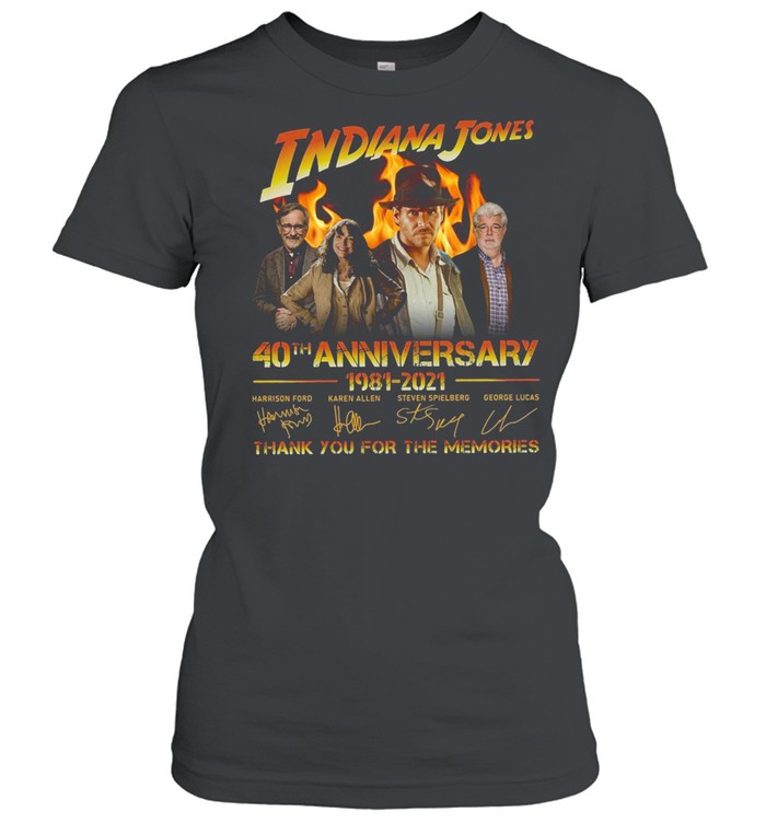 Indiana Jones 40th Anniversary 1981-2021 Signatures Thank You For The Memories  Classic Women's T-shirt