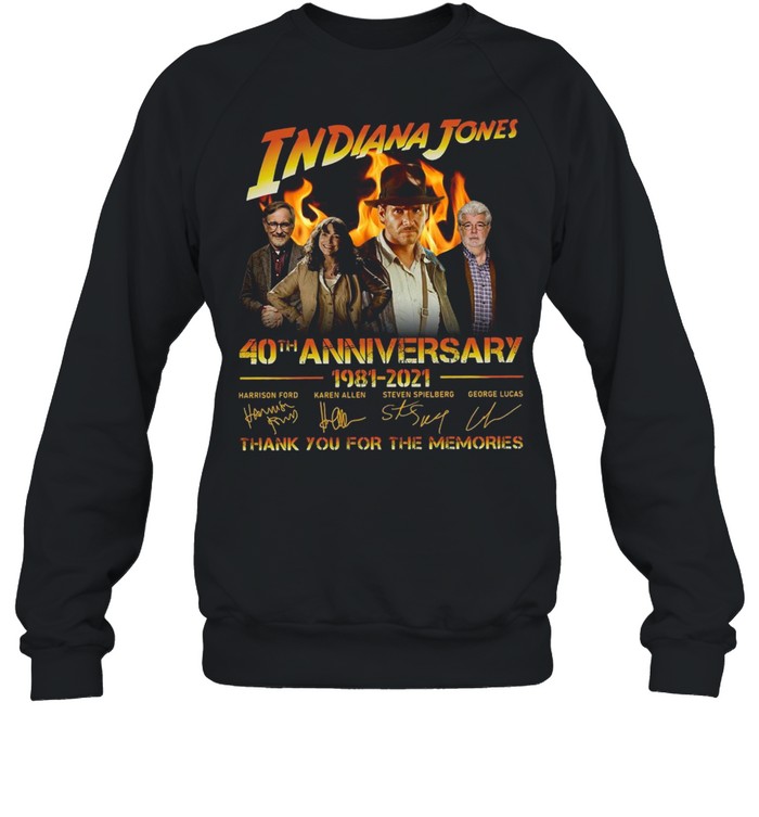 Indiana Jones 40th Anniversary 1981-2021 Signatures Thank You For The Memories  Unisex Sweatshirt