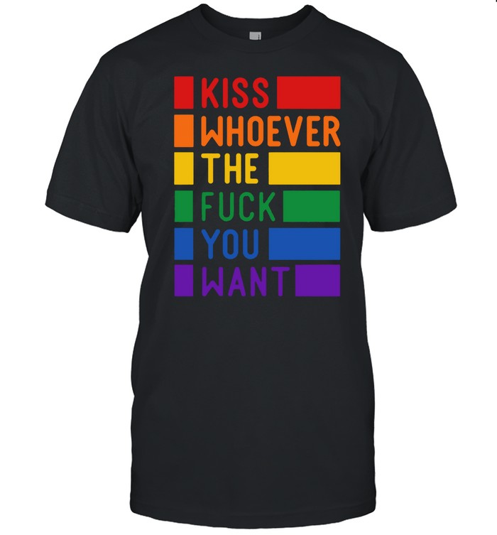 Kiss Whoever The Fuck You Want Gay Pride LGBTQ Pride shirt Classic Men's T-shirt