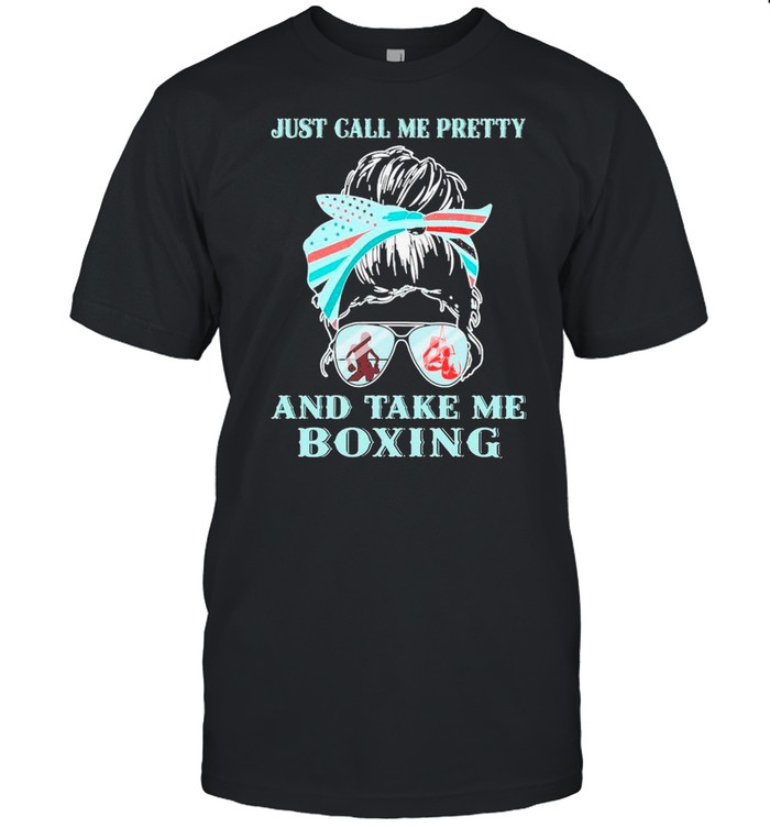Messy Bun Mom Just Call Me Pretty And Take Me Boxing shirt Classic Men's T-shirt