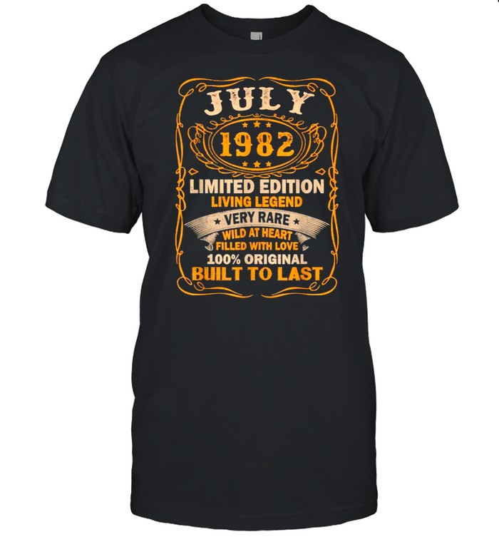 July 1982 Limited edition living legend very rare built to last 39th Birthday T- Classic Men's T-shirt