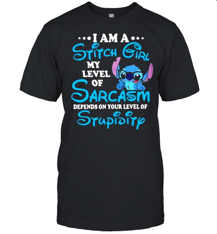 I Am A Stitch Girl My Level Of Sarcasm Depends On your Level Of stupidity Stitch  Classic Men's T-shirt