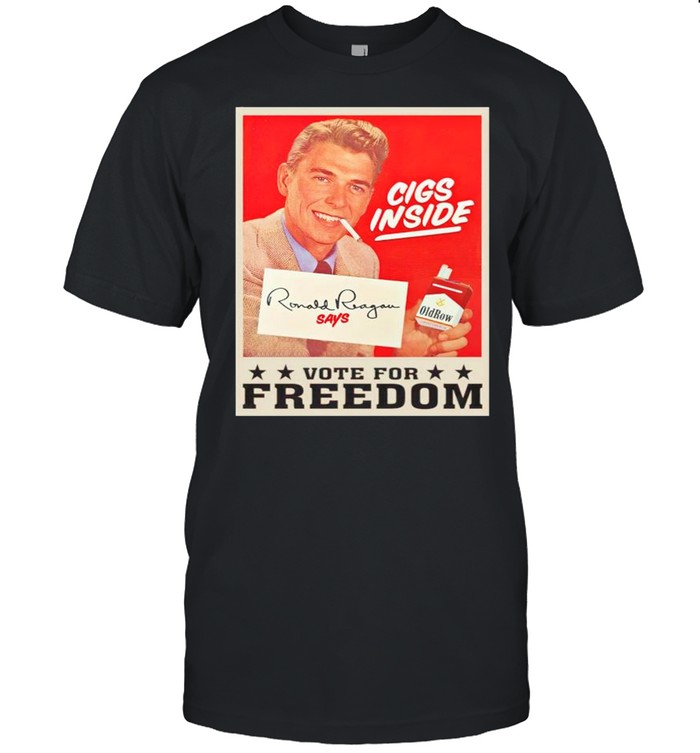Cigs Inside Reagan vote for freedom shirt Classic Men's T-shirt