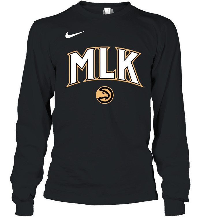 MLK Atlanta Hawks nike shirt, hoodie, sweater and v-neck t-shirt