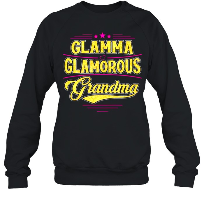 Glamma Glamorous Grandma  Unisex Sweatshirt