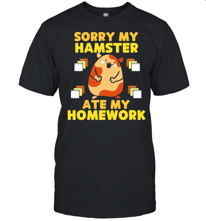 Sorry my hamster ate my homework shirt Classic Men's T-shirt