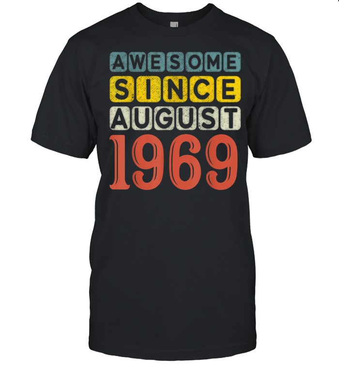 52 Years Old Awesome Since August 1969 52nd Birthday Vintage shirt Classic Men's T-shirt