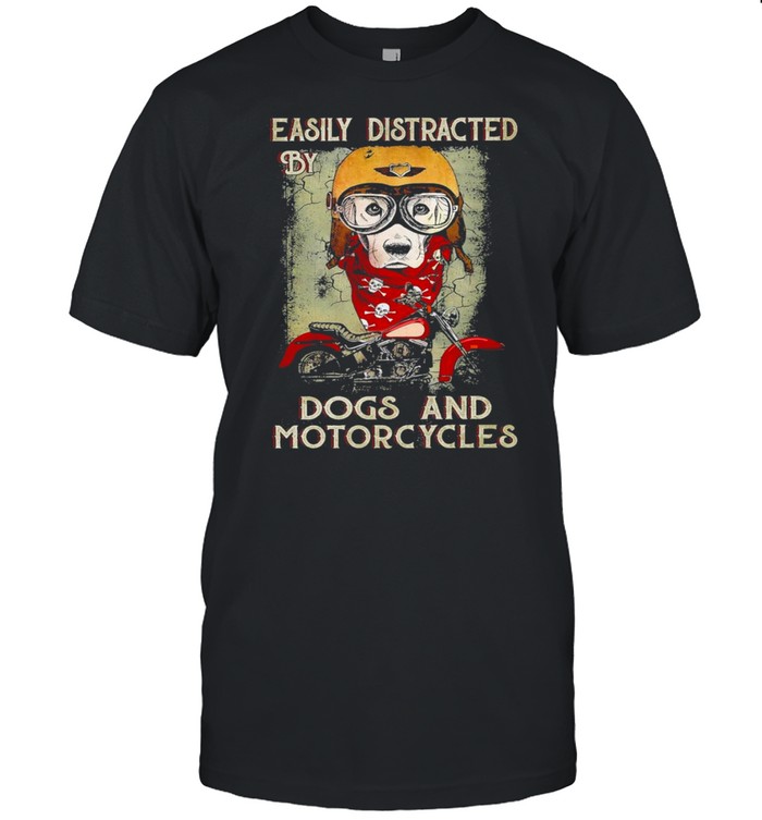 easily distracted by dogs and motorcycles shirt Classic Men's T-shirt