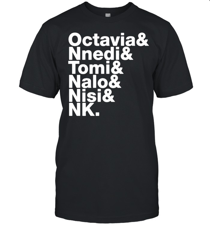 Octavia Nnedi Tomi Nalo Nisi Nk shirt Classic Men's T-shirt