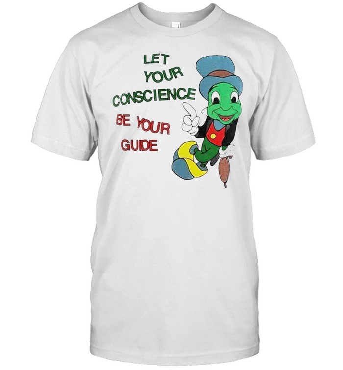 Jiminy Cricket let your conscience be your guide shirt Classic Men's T-shirt