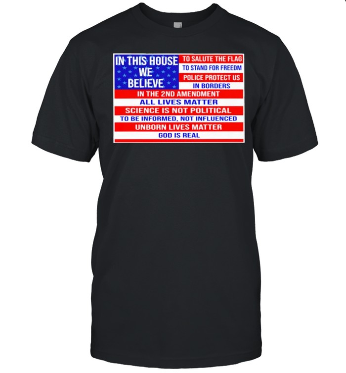 In this house we believe to salute the flag shirt Classic Men's T-shirt