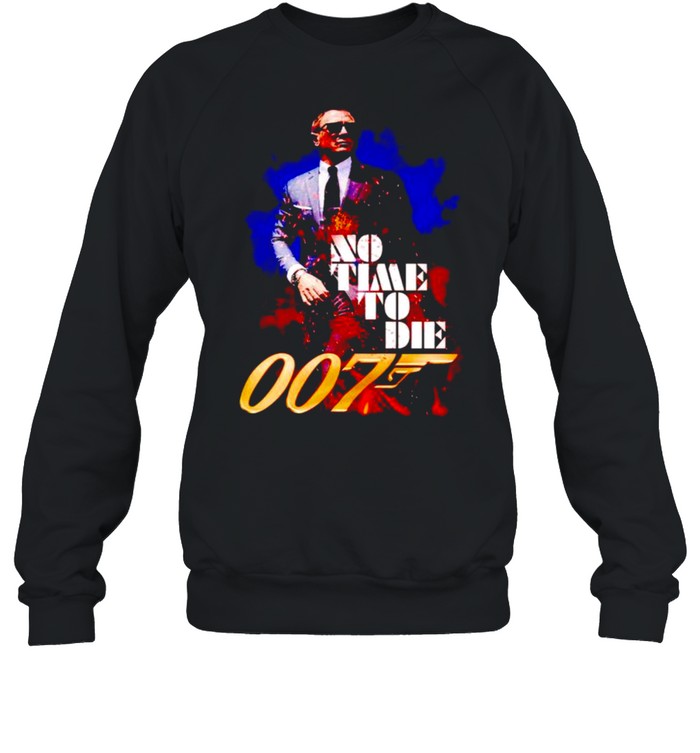 007 no time to die shirt Unisex Sweatshirt
