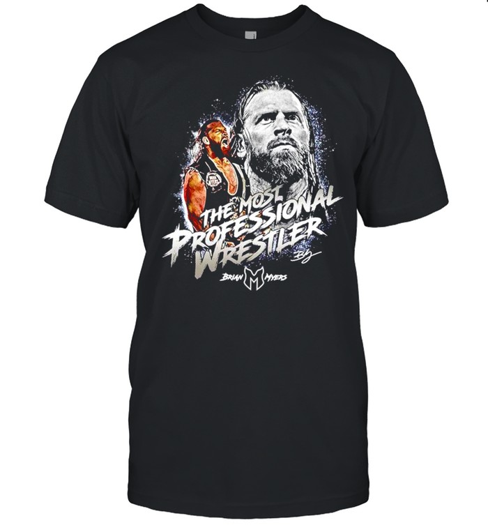 Brian Myers The Most Professional Wrestler shirt Classic Men's T-shirt