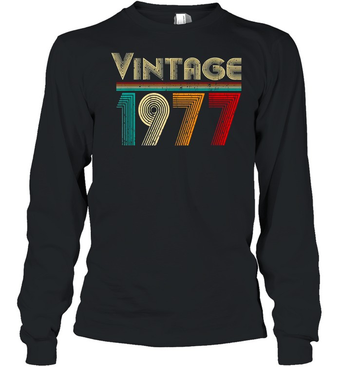 Vintage 1977 Retro 44 Years Old and 44th Birthday shirt Long Sleeved T-shirt