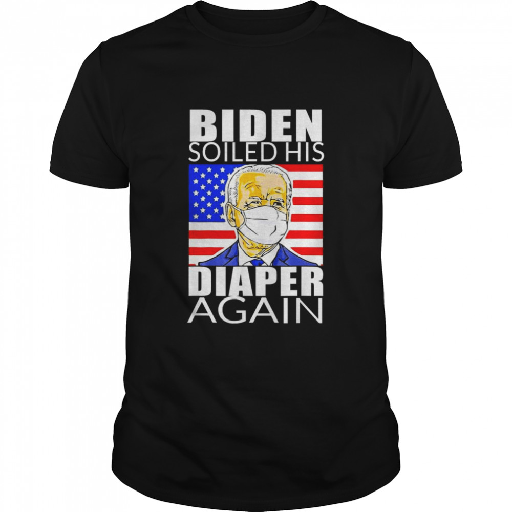 Anti Biden  Biden Face Mask Soiled His Diaper Again T- Classic Men's T-shirt