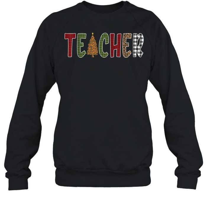 Teacher Buffalo Plaid Christmas Tree shirt Unisex Sweatshirt