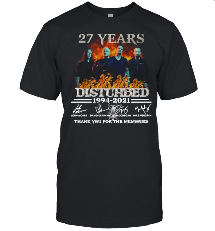 27 years Disturbed 1994-2021 thank you for the memories signatures shirt