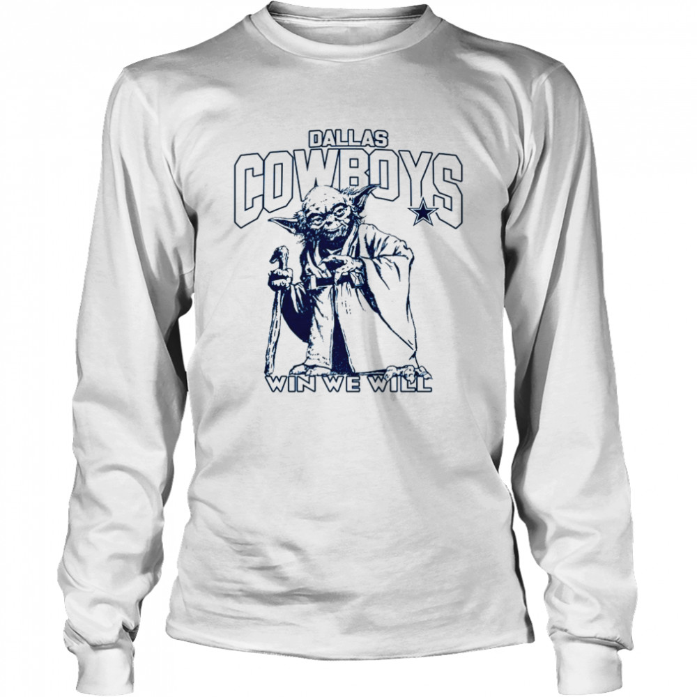 Dallas Cowboys Star Wars Yoda Win We Will Graphic T-Shirt - Hersmiles