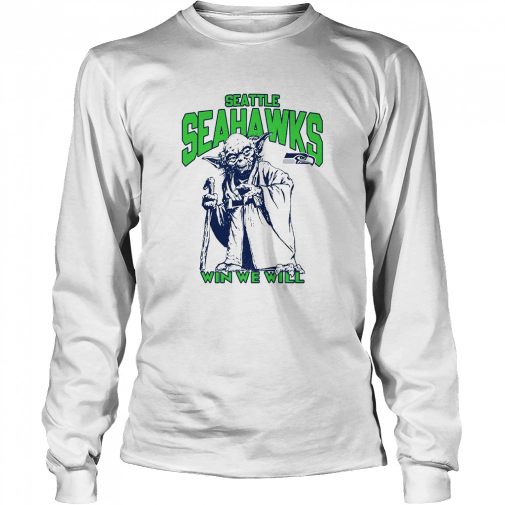 Seattle Seahawks Star Wars Yoda Win We Will T- Shirt - Hersmiles