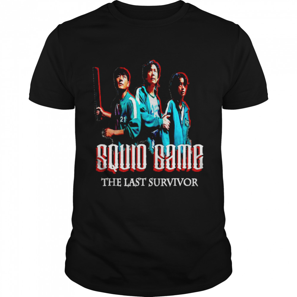 Squid Game the last survivor Korean movie shirt