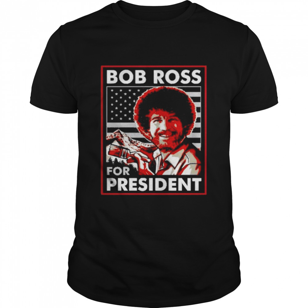 Bob ross for president shirt Classic Men's T-shirt