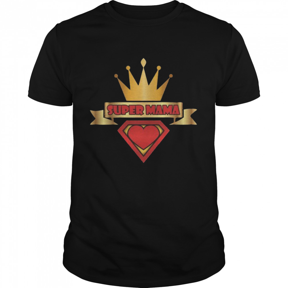 Super Mama  Classic Men's T-shirt