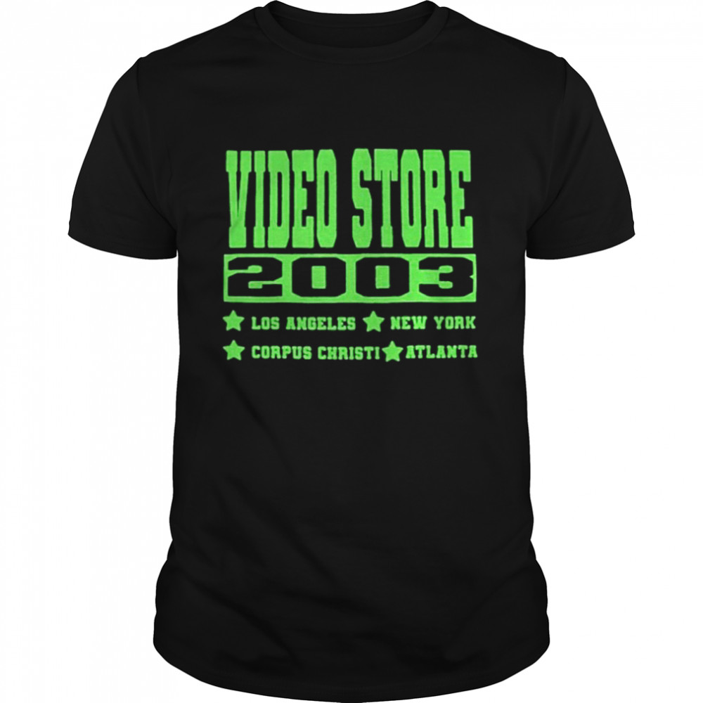 Video Store 2003 Los Angeles New York Corpus Christi Atlanta  Classic Men's T-shirt