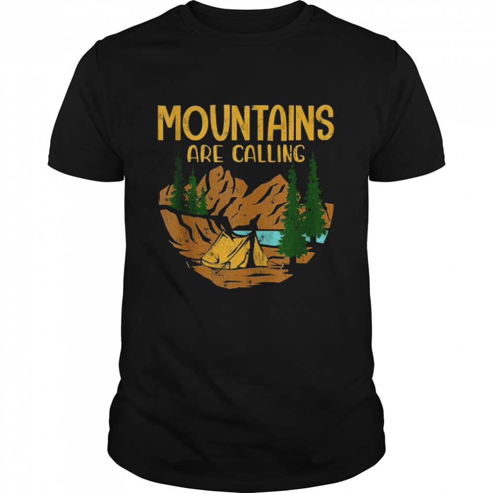 Mountains Are Calling I Love Hiking & Camping  Classic Men's T-shirt