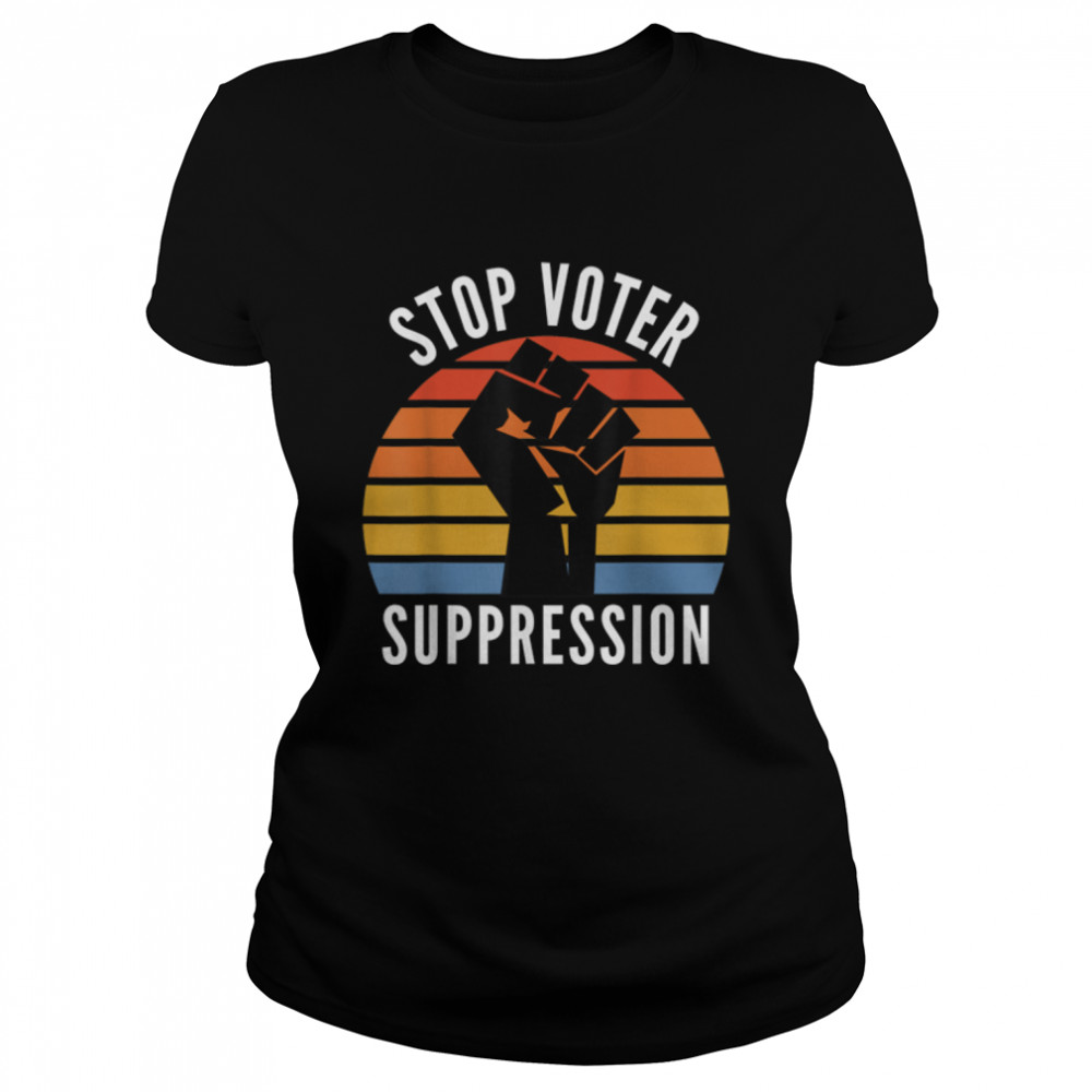 Black Voters Matter Georgia Voting Stop Voter Suppression T- B091TYGC6D Classic Women's T-shirt