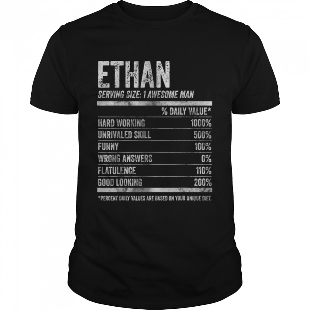 Mens Ethan Nutrition Personalized Name  Funny Name Facts T- B09K29X3BR Classic Men's T-shirt
