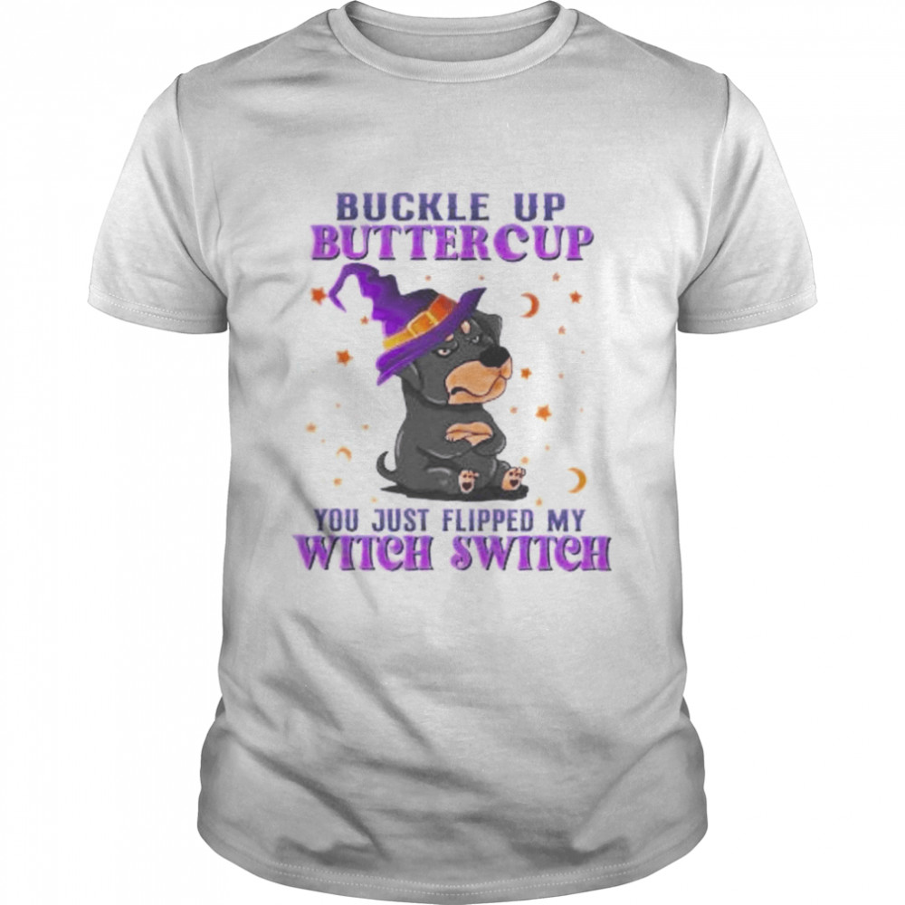 Buckle up buttercup you just flipped my witch switch shirt Classic Men's T-shirt