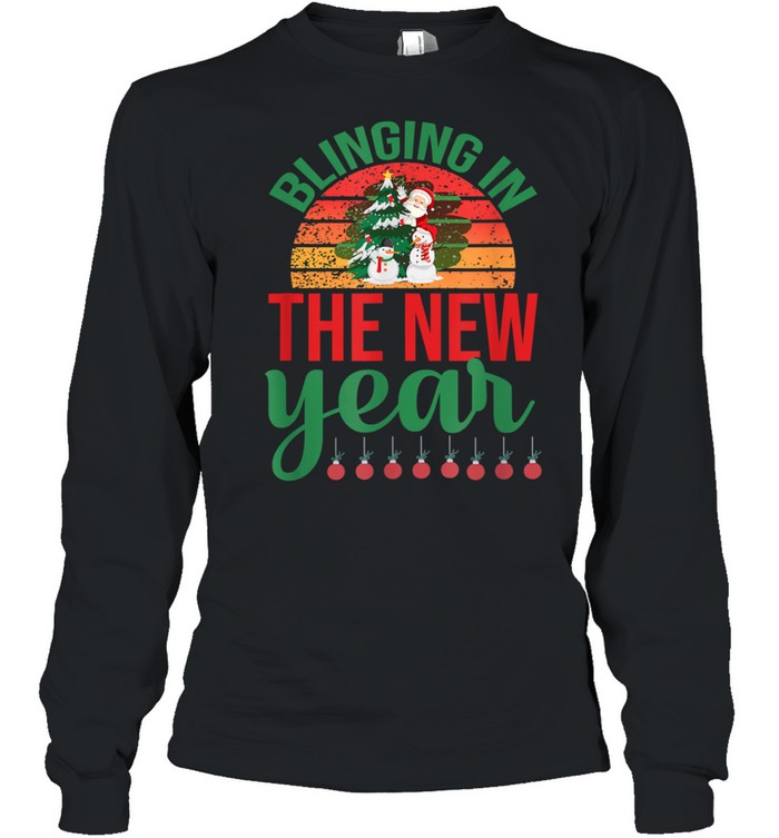 Blinging In The New Year Christmas T- Long Sleeved T-shirt