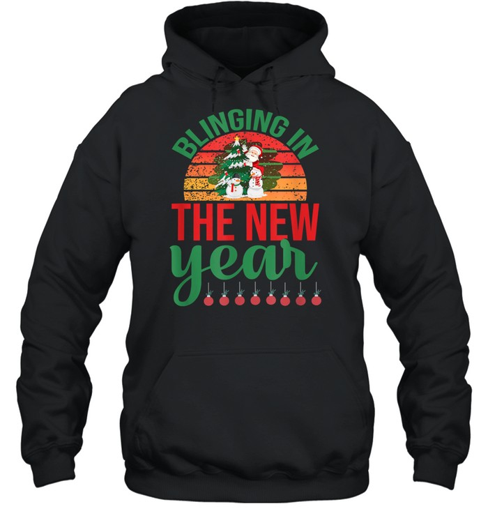 Blinging In The New Year Christmas T- Unisex Hoodie