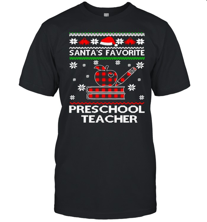 Santa’s Favorite Preschool Teacher Ugly Christmas Sweater T-shirt Classic Men's T-shirt