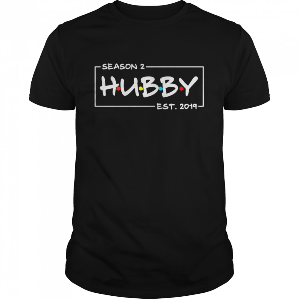 Season 2 Hubby Est 2019  Classic Men's T-shirt