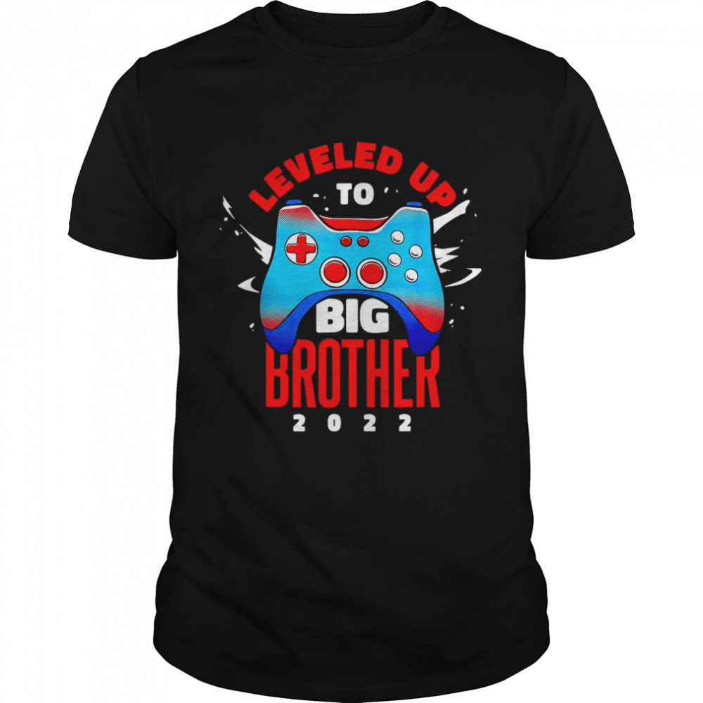 Leveled Up To Big Brother 2022 for Gamers  Classic Men's T-shirt