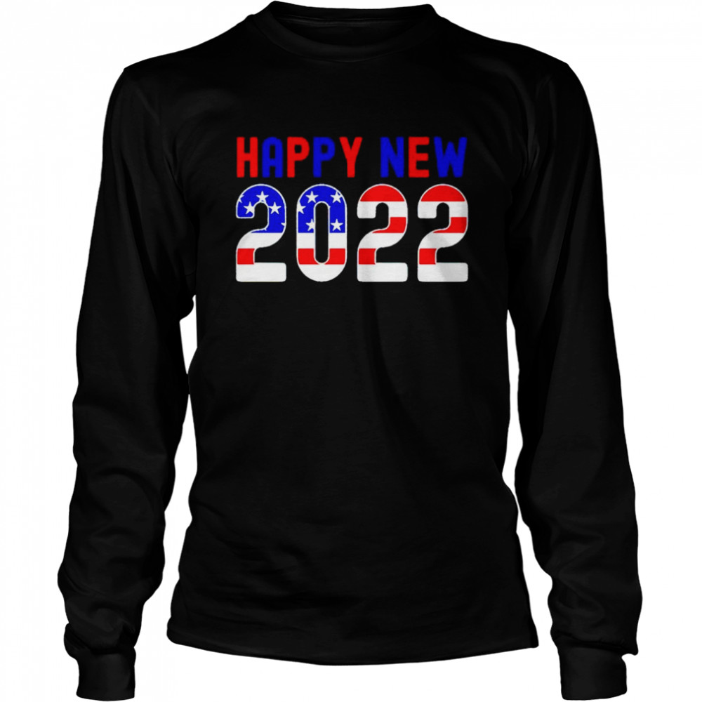 Happy New Year 2022 shirt Long Sleeved T-shirt