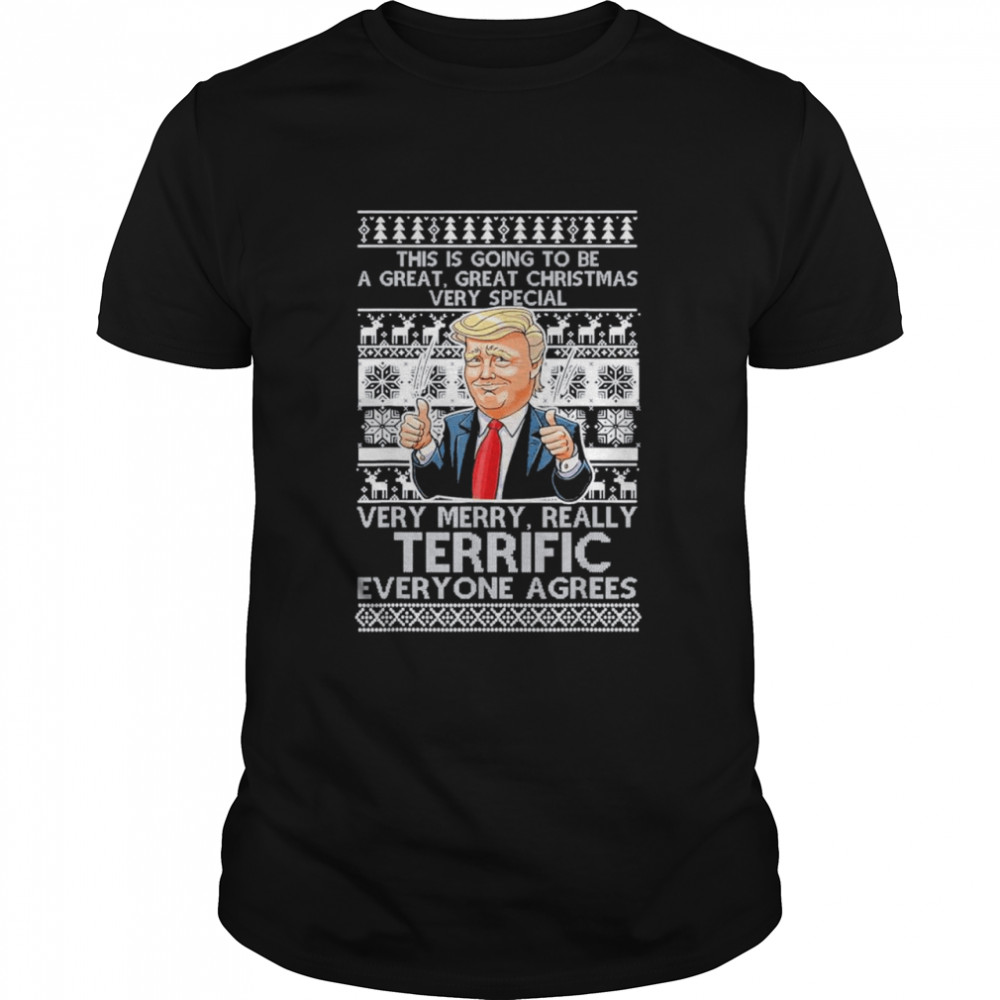 This is going to be a great christmas Trump Xmas ugly Merry Christmas shirt Classic Men's T-shirt