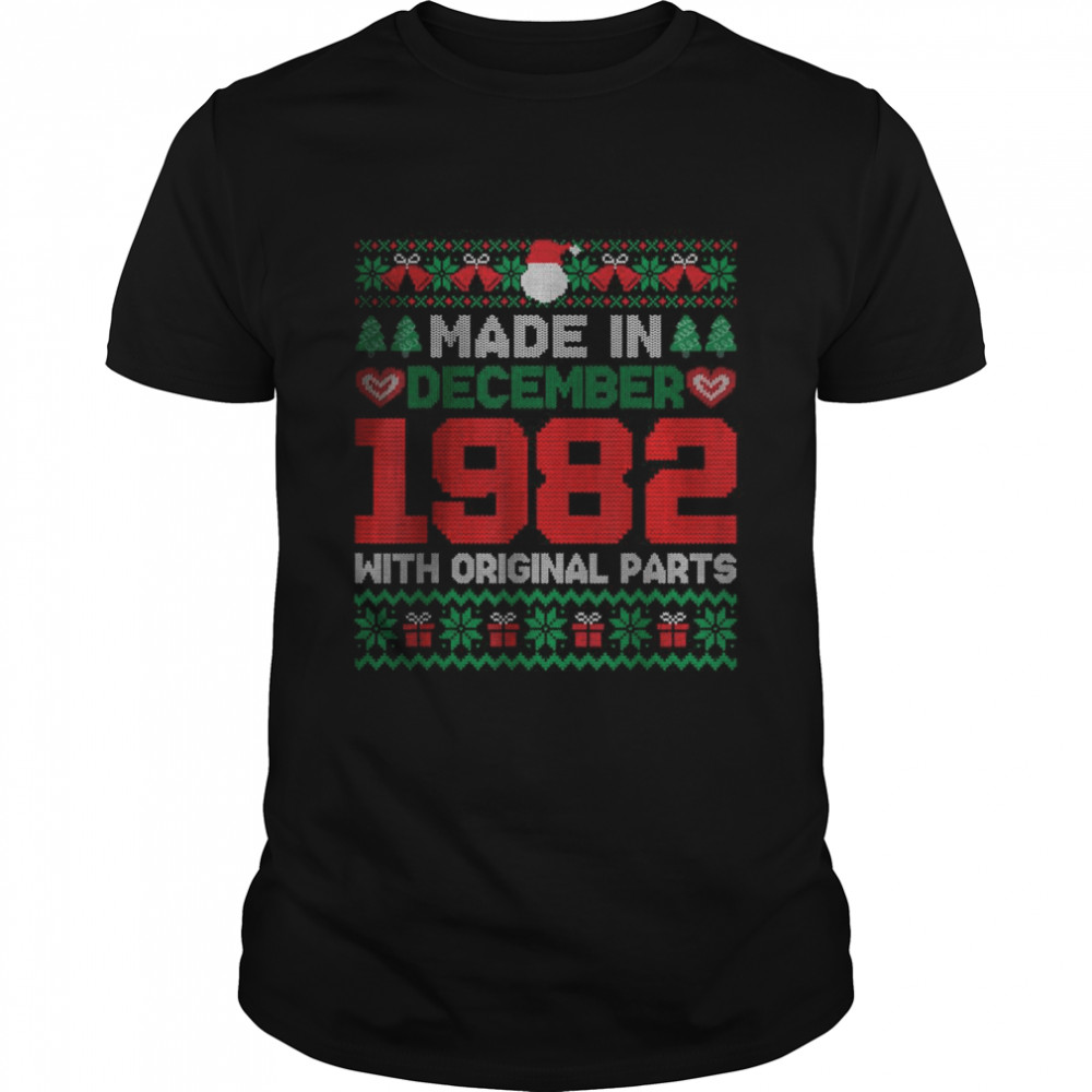 Made In December 1982 With Original Parts Ugly Christmas T- Classic Men's T-shirt
